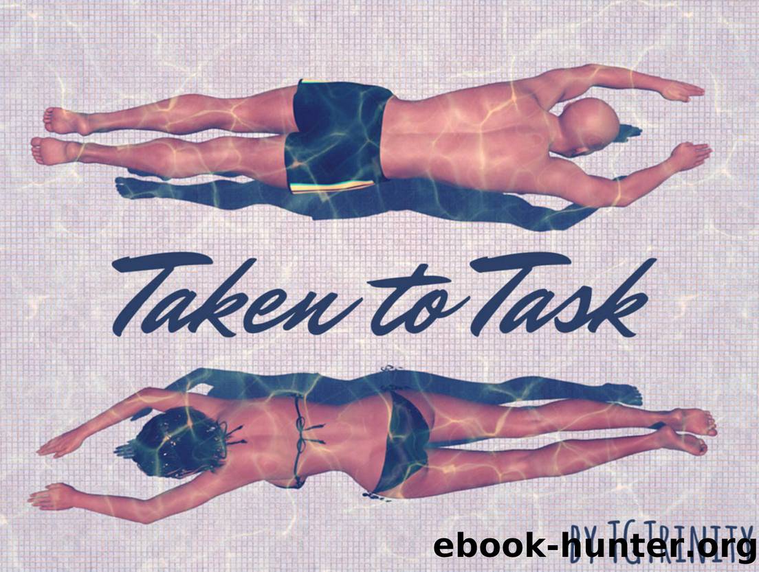 Taken To Task By TGTrinity Free Ebooks Download